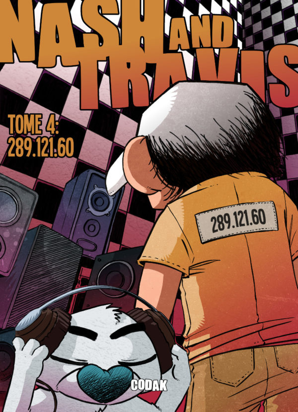 Nash and Travis Tome 4